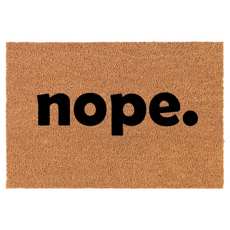 Nope Funny Coir Doormat Door Mat Housewarming Gift Newlywed Gift Wedding Gift New Home - Thegiftio UK