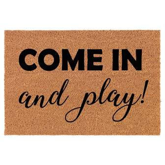 Come In And Play Kids Playhouse Daycare Coir Doormat Door Mat Housewarming Gift Newlywed Gift Wedding Gift New Home - Thegiftio