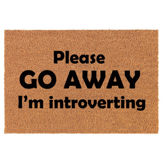 Please Go Away I'm Introverting Coir Doormat Door Mat Housewarming Gift Newlywed Gift Wedding Gift New Home - Thegiftio UK