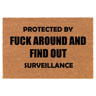 Protected By Fck Around And Find Out Surveillance Funny Coir Doormat Door Mat Housewarming Gift Newlywed Gift Wedding Gift New Home - Thegiftio UK