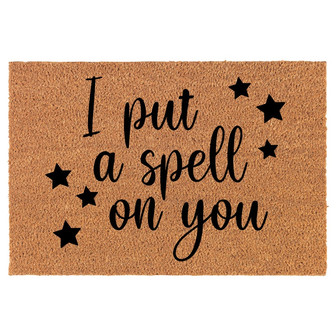 I Put A Spell On You Coir Doormat Door Mat Housewarming Gift Newlywed Gift Wedding Gift New Home - Thegiftio UK