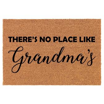 There's No Place Like Grandma's Grandmother Coir Doormat Door Mat - Thegiftio UK