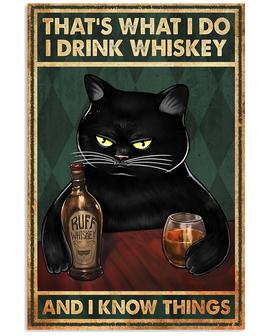 Retro Vintage Metal Tin Sign Cat That’s What I Do I Drink Whiskey and I Know Things Aluminum Sign Wall Decor for Cafe Bar Pub Home  - Thegiftio UK