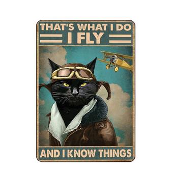 Vintage Tin Signs That's What I Do I Fly and I Know Things Metal Sign Cat Pilot Wall Decor Black Cat Astronaut Art Prints  - Thegiftio UK