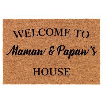 Welcome To Mamaw & Papaw's House Grandma Grandpa Grandparents Coir Doormat Door Mat Entry Mat Housewarming Gift Wedding Gift New Home - Thegiftio UK