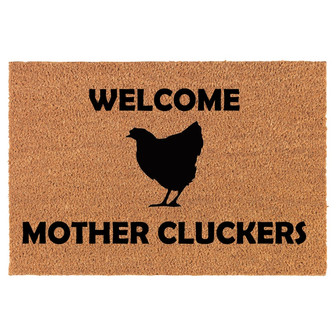 Welcome Mother Cluckers Chicken Funny Coir Doormat Door Mat Entry Mat Housewarming Gift Newlywed Gift Wedding Gift New Home - Thegiftio