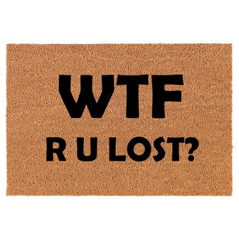 WTF R U Lost Funny Coir Doormat Door Mat Housewarming Gift Newlywed Gift Wedding Gift New Home - Thegiftio UK