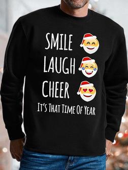 Mens Smil Laugh Cheer It's Cheer It Is That Time Of Year Funny Graphic Print Casual Christmas Sweatshirt - Seseable