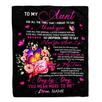 Personalized To My Aunt Blanket From Daughter Son Flower Butterfly Thank You For All The Special Aunt Birthday Mothers Day Customized Fleece Throw Blanket - Thegiftio UK
