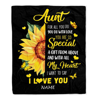 Personalized To My Aunt Blanket From Niece Nephew I Want To Say I Love You Sunfower Aunt Mothers Day Birthday Thanksgiving Christmas Customized Fleece Blanket - Thegiftio UK