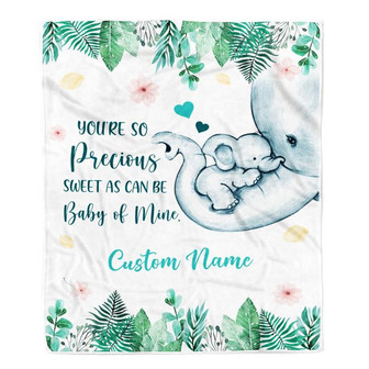 Personalized Baby Blanket You're So Precious Elephant Newborn Girl Son Daughter Niece Granddaughter Birthday Christmas Customized Bed Fleece Throw Blanket - Thegiftio UK