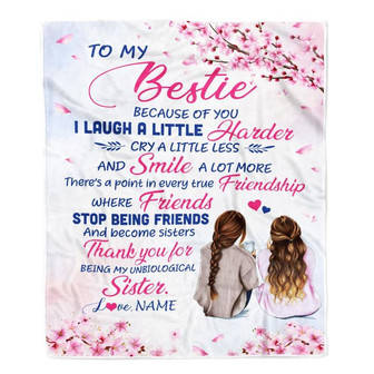 Personalized To My Bestie Best Friend Blanket Unbiological Sister Friendship Girls Birthday Women Presents Christmas Customized Fleece Throw Blanket - Thegiftio UK