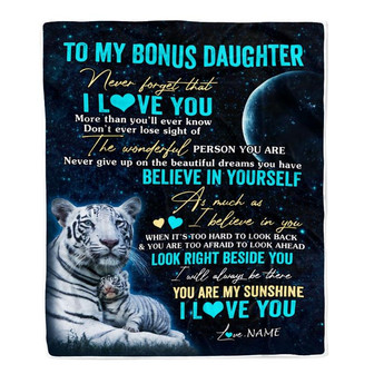 Personalized To My Bonus Daughter Blanket From Stepmother Never Forget I Love You White Tiger Stepdaughter Birthday Graduation Christmas Fleece Throw Blanket - Thegiftio UK