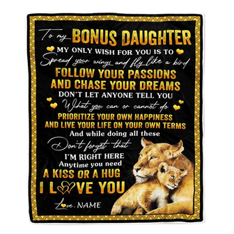Personalized To My Bonus Daughter Blanket From Stepmother Lion My Only Wish For You Stepdaughter Birthday Graduation Christmas Customized Fleece Throw Blanket - Thegiftio UK