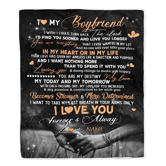 Personalized To My Boyfriend Blanket From Girlfriend I'd Find You Sooner Love You Longer Boyfriend Anniversary Valentines Day Christmas Fleece Throw Blanket - Thegiftio UK
