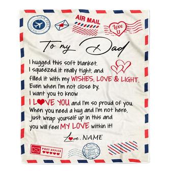 Personalized To My Dad Blanket From Daughter Son Air Mail Letter I Love You Dad Birthday Fathers Day Christmas Customized Fleece Throw Blanket - Thegiftio UK