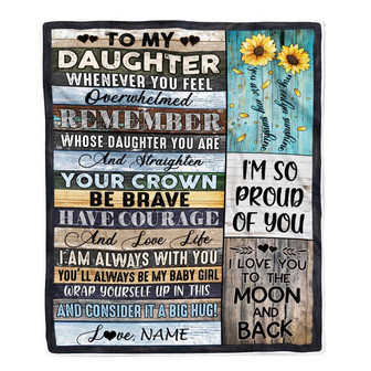Personalized To My Daughter Blanket from Mom Dad Wood Whenever You Feel Overwhelmed Remember Whose Daughter Birthday Christmas Fleece Blanket - Thegiftio UK