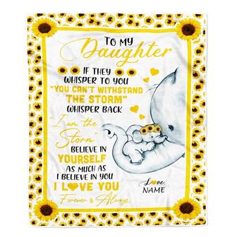 Personalized To My Daughter Elephant Blanket From Mom Mother I Am The Storm Big Hug Sunflower Daughter Birthday Christmas Customized Bed Fleece Blanket - Thegiftio UK