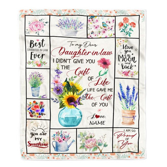 Personalized to My Dear Daughter in Law Blanket I Didn't GIVE You The Gift of Life Christmas Birthday Pregnant Wedding Anniversary Customized Fleece Blanket - Thegiftio UK