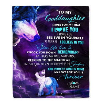 Personalized To My Goddaughter Blanket From Godmother Godfather Wolf Moon My Love For You Is Forever Goddaughter Birthday Christmas Customized Fleece Blanket - Thegiftio UK