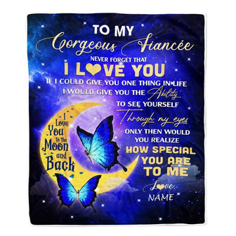 Personalized To My Gorgeous Fiancee Blanket From Fiance Never Forget That I Love You Butterfly Birthday Valentine Christmas Customized Fleece Blanket - Thegiftio UK