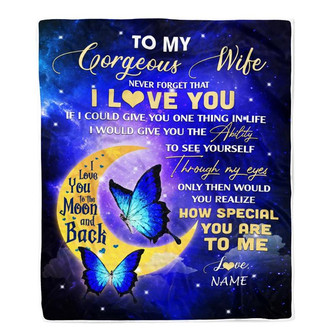 Personalized To My Gorgeous Wife Blanket From Husband Never Forget That I Love You Butterfly Valentine Christmas Wedding Anniversary Customized Fleece Blanket - Thegiftio UK