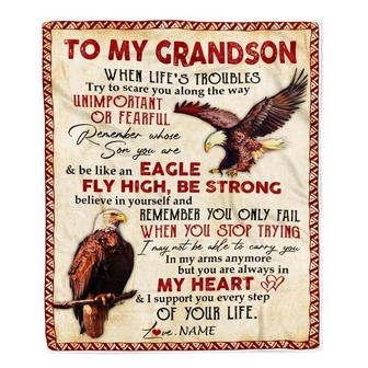 Personalized to My Grandson From Grandma Nana Mimi When Life's Troubles Try to Scare You Along The Way Eagle Grandson Birthday Christmas Fleece Blanket - Thegiftio UK