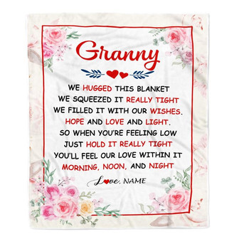 Personalized Granny Blanket From Grandkids Granddaughter Grandson We Hugged This Blanket Floral Granny Birthday Mothers Day Christmas Fleece Throw Blanket - Thegiftio UK