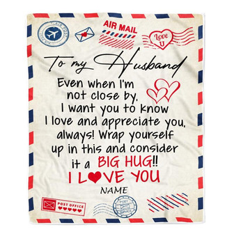 Personalized To My Husband Blanket From Wife I Love You Hugs Air Mail Letter Birthday Valentine's Day Christmas Wedding Anniversary Customized Fleece Blanket - Thegiftio UK