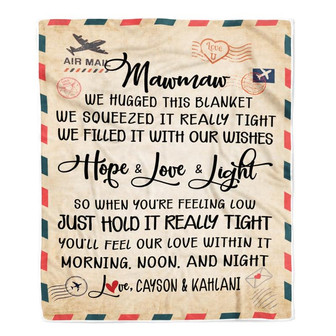 Personalized Mawmaw Blanket From Grandkids We Hugged This Blanket Mail Letter Mawmaw Birthday Mothers Day Christmas Customized Fleece Blanket - Thegiftio UK