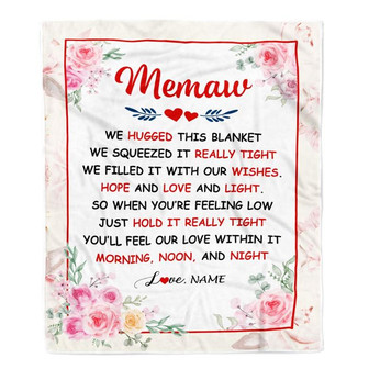 Personalized Memaw Blanket From Grandkids Granddaughter Grandson We Hugged This Blanket Floral Memaw Birthday Mothers Day Christmas Customized Fleece Blanket - Thegiftio UK