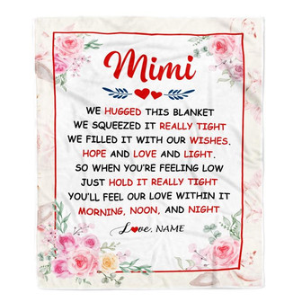 Personalized Mimi Blanket From Grandkids Granddaughter Grandson We Hugged This Blanket Floral Mimi Birthday Mothers Day Christmas Customized Fleece Blanket - Thegiftio UK