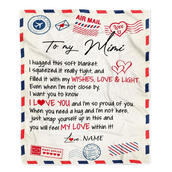 Personalized To My Mimi Blanket From Grandkids Grandson Air Mail Letter I Love You Mimi Birthday Mothers Day Christmas Customized Fleece Throw Blanket - Thegiftio UK