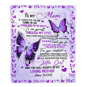 Personalized To My Mom Blanket From Daughter I'll Always be Your Little Girl Loving Mom Mothers Day Birthday Christmas Customized Fleece Blanket - Thegiftio UK