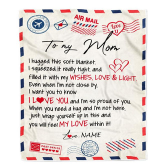 Personalized To My Mom Blanket From Daughter Son Air Mail Letter I Love You Mom Birthday Mothers Day Christmas Customized Fleece Throw Blanket - Thegiftio UK