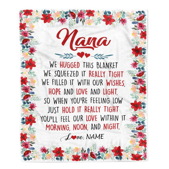 Personalized Nana Blanket From Grandkids Grandson Granddaughter We Hugged This Blanket Nana Birthday Mothers Day Christmas Customized Fleece Throw Blanket - Thegiftio UK