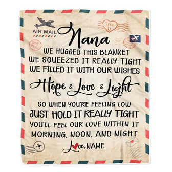Personalized Nana Blanket From Grandkids We Hugged This Blanket Mail Letter Nana Birthday Mothers Day Christmas Customized Fleece Blanket - Thegiftio UK