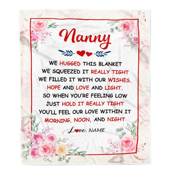 Personalized Nanny Blanket From Kids We Hugged This Blanket Floral Nanny Birthday Mothers Day Christmas Customized Fleece Throw Blanket - Thegiftio UK