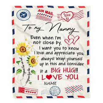 Personalized Nanny Blanket From Kids Love Big Hug Air Mail Letter Sunflower Nanny Birthday Mothers Day Christmas Customized Fleece Throw Blanket - Thegiftio UK