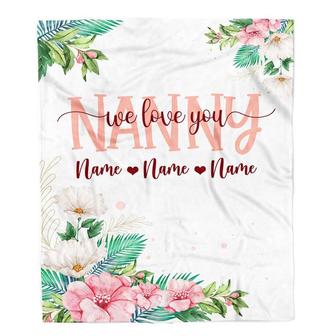 Personalized Nanny Blanket From Kids We Love You Floral Nanny Birthday Mothers Day Christmas Customized Fleece Throw Blanket - Thegiftio UK