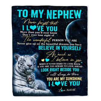 Personalized To My Nephew Blanket From Aunt Auntie Uncle Never Forget I Love You White Tiger Nephew Birthday Graduation Christmas Customized Fleece Blanket - Thegiftio UK