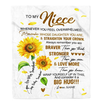 Personalized To My Niece Blanket From Aunt Auntie Uncle Whenever You Fell Overwhelmed Sunflower Niece Birthday Graduation Christmas Customized Fleece Blanket - Thegiftio UK