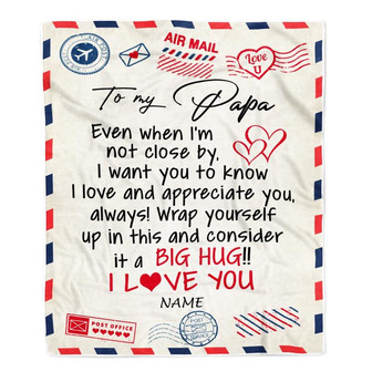 Personalized To My Papa Blanket From Grandkids I Love You Hugs Air Mail Letter Papa Birthday Fathers Day Christmas Customized Fleece Blanket - Thegiftio