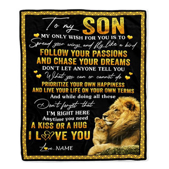 Personalized To My Son Blanket From Dad Father Lion My Only Wish For You Son Birthday Graduation Christmas Customized Fleece Throw Blanket - Thegiftio UK