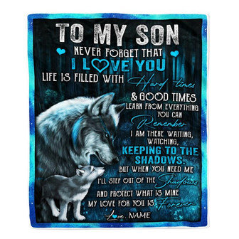 Personalized To My Son Blanket From Mom Wolf Never Forget That I Love You Moon Dark Forest Family Son Birthday Christmas Customized Fleece Blanket - Thegiftio UK