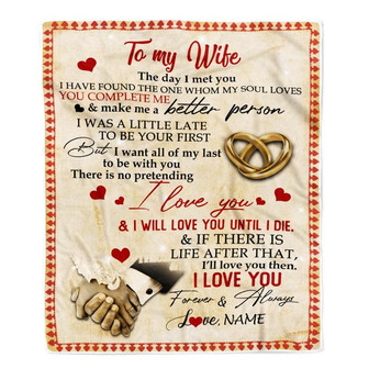 Personalized To My Wife Blanket From Husband The Day I Met You I Have Found The One Whom My Soul Loves Wedding Anniversary Birthday Christmas Fleece Blanket - Thegiftio UK