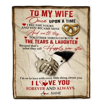 Personalized To My Wife Blankets From Husband I Became Yours You Became Mine I Love You Birthday Wedding Anniversary Christmas Customized Fleece Blanket - Thegiftio UK