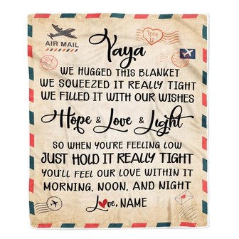 Personalized Yaya Blanket From Kids We Hugged This Blanket Mail Letter Yaya Birthday Mothers Day Christmas Customized Fleece Blanket - Thegiftio UK