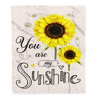 Sunflower Blanket You Are My Sunshine For Daughter Niece Granddaughter Birthday Christmas Gift Bed Quilt Fleece Throw Blanket - Thegiftio UK