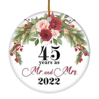 45th Wedding Anniversary 45 Years As Mr & Mrs 2022 Christmas Ornaments Gifts For Couples Husband Wife Holiday Decoration Christmas Tree Ornament